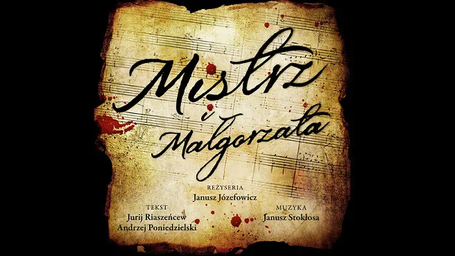 MISTRZ I MAŁGORZATA