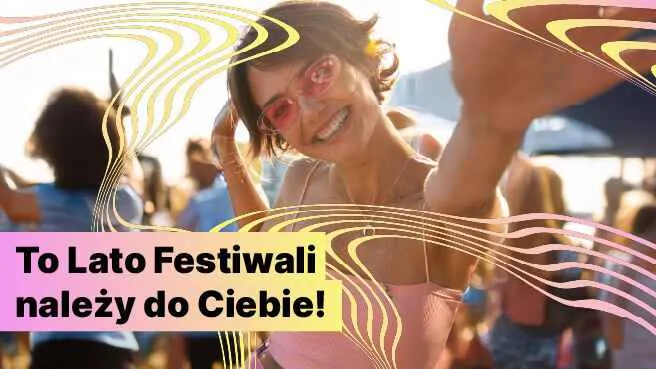 Festiwale dla Ciebie