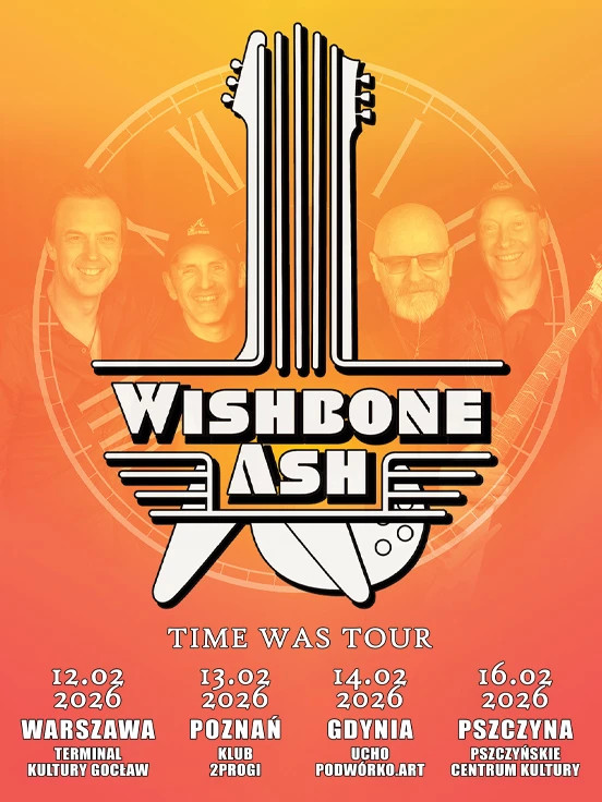 Wishbone Ash - Time Was Tour