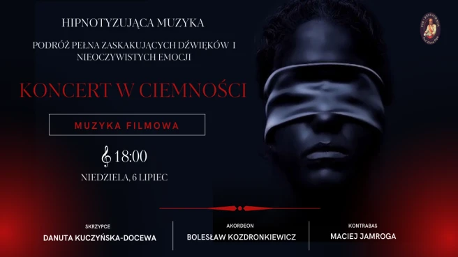 Koncert w Ciemności - Muzyczna Podróż