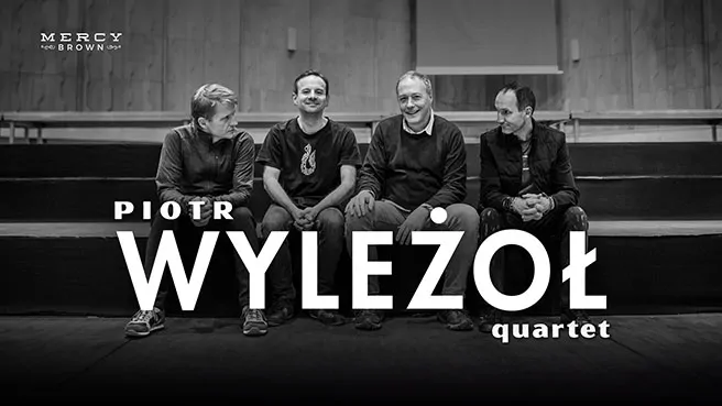Piotr Wyleżoł Quartet – „I Love Music” Live