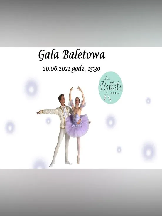 Gala Baletowa Les Ballets de Pologne