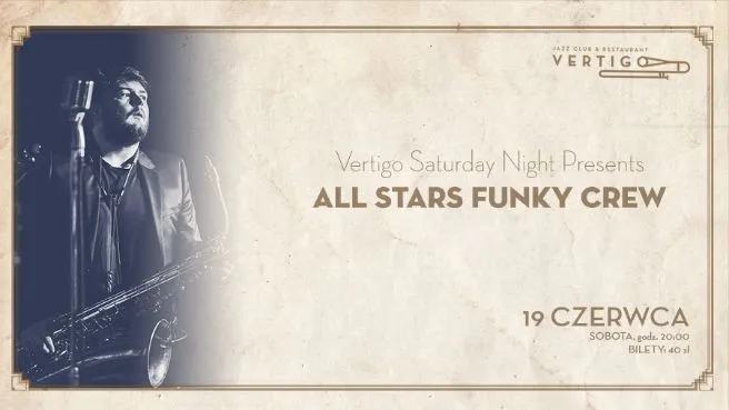 Vertigo Saturday Night Presents: All Stars Funky Crew
