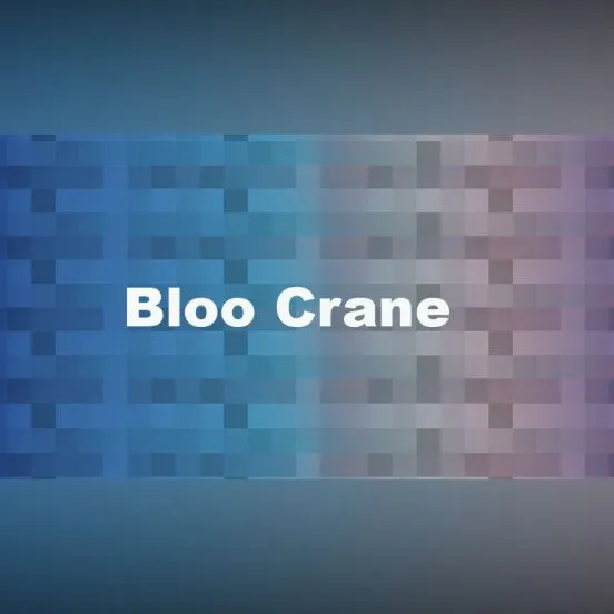 Bloo Crane