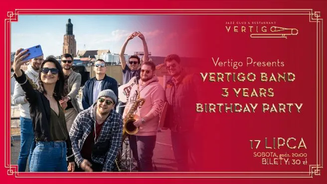 Vertigo Presents: Vertigo Band 3 Years Birthday Party