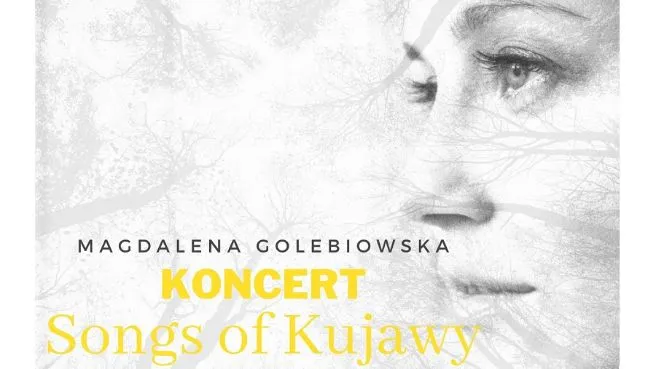 Koncert „Songs of Kujawy”