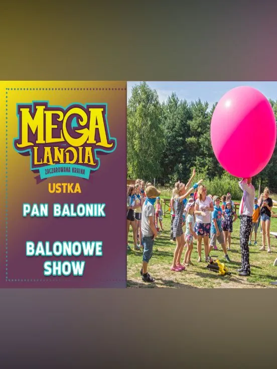 Balonowe Show Pana Balonika