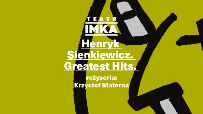 Henryk Sienkiewicz - Greatest Hits