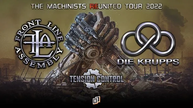 Front Line Assembly + Die Krupps + Tension Control