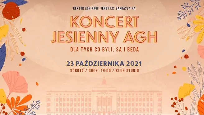 Koncert Jesienny AGH: Napiórkowski, Lewandowski, Zalewska, Cygan, Filar i inni