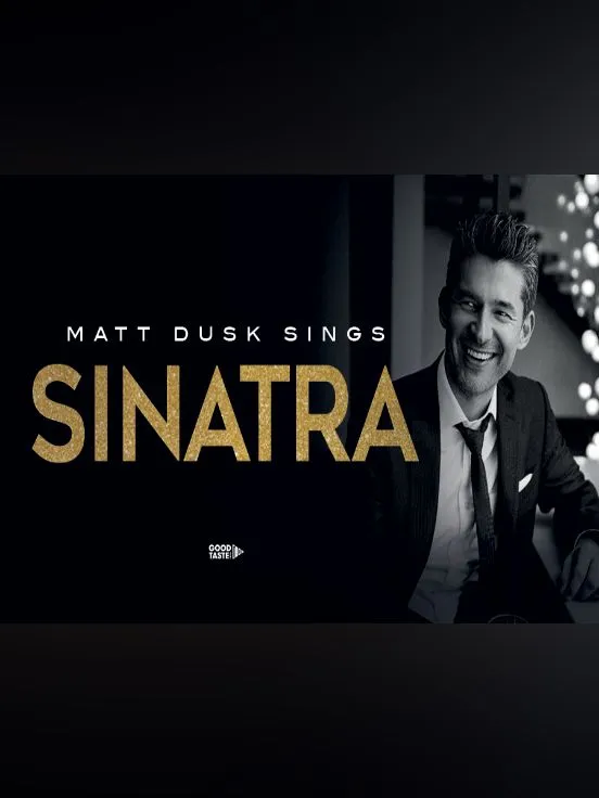 Matt Dusk Sings Sinatra