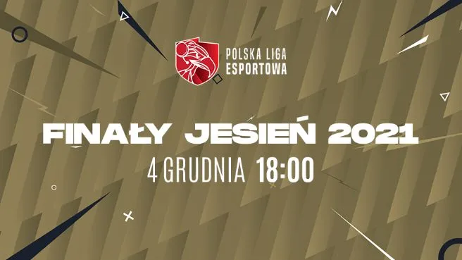 Polska Liga Esportowa - Finały Jesień 2021