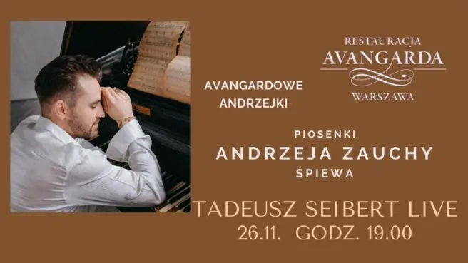 Avangardowe Andrzejki - Recital Andrzeja Zauchy (Tadeusz Seibert Live)