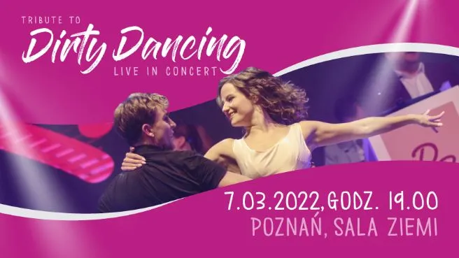 Tribute to Dirty Dancing Live In Concert