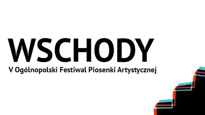 Ogólnopolski Festiwal Piosenki Artystycznej WSCHODY