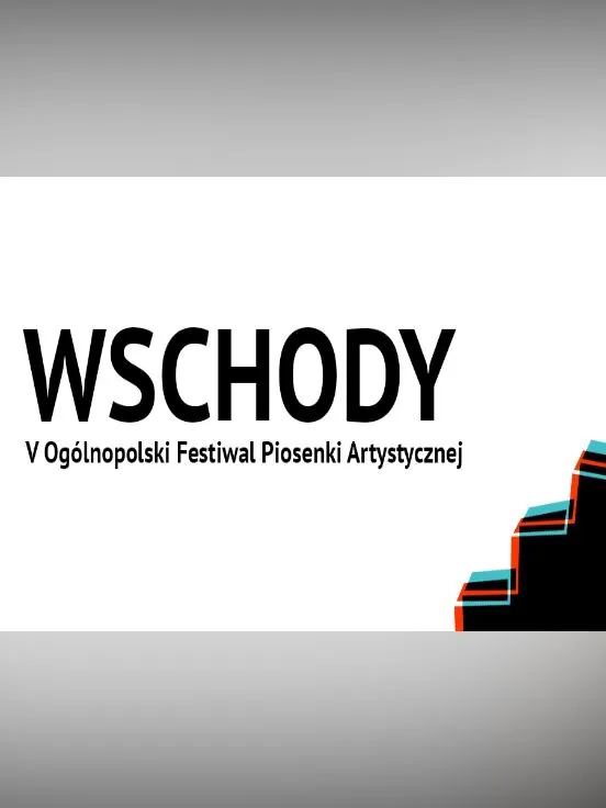 Ogólnopolski Festiwal Piosenki Artystycznej WSCHODY