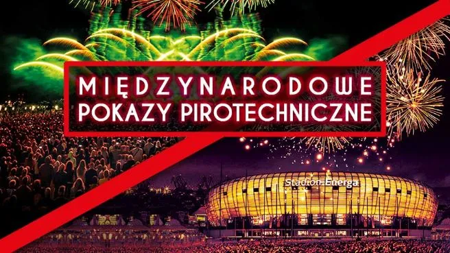 International Fireworks Festival - Międzynarodowe Pokazy Pirotechniczne