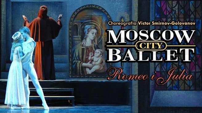 Moscow City Ballet - Romeo i Julia