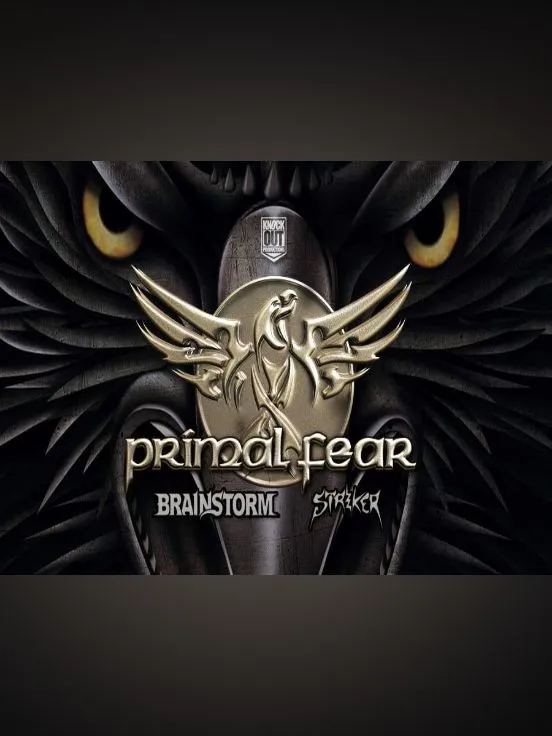 Primal Fear + Brainstorm + Striker