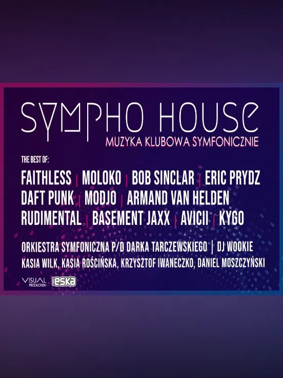Sympho House - House Music in Symphonic Concert