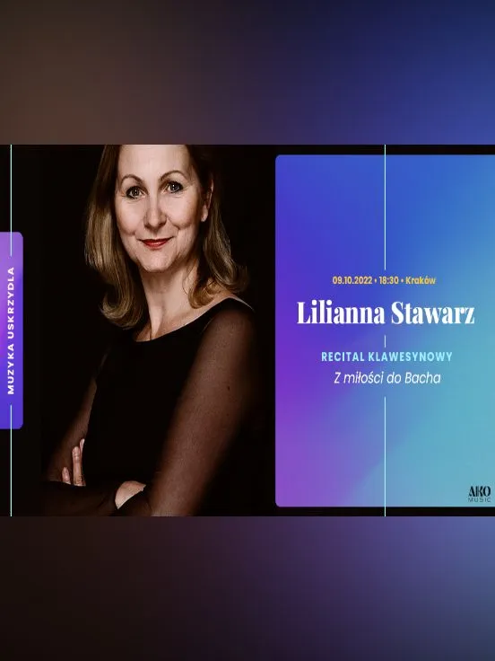 Lilianna Stawarz – recital klawesynowy pt. Z miłości do Bacha