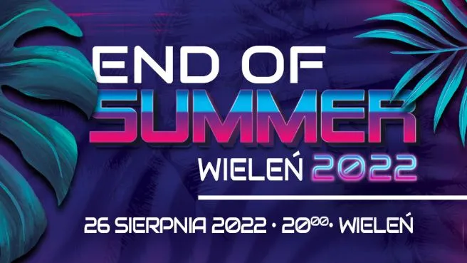 End of Summer Wieleń2022