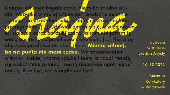 Wystawa Szajna: Mierzę celniej, bo na pudła nie mam czasu 