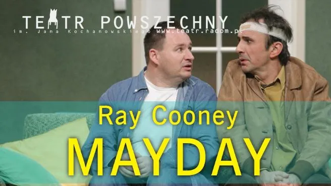 Mayday - Teatr Powszechny w Radomiu