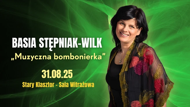 Basia Stępniak-Wilk - Muzyczna bombonierka