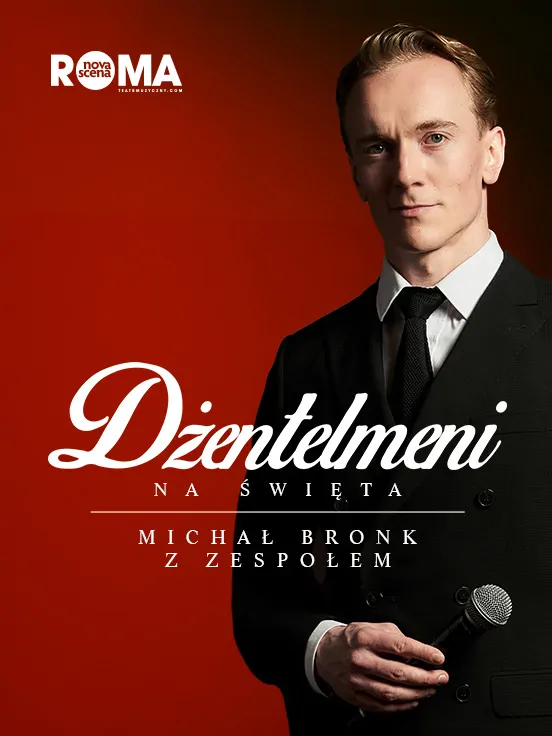 Micha Bronk z Zespoem "Dentelmeni na wita"