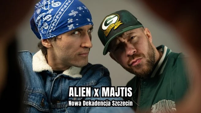 Alien x Majtis - Letnie Szczecińskie Flow!