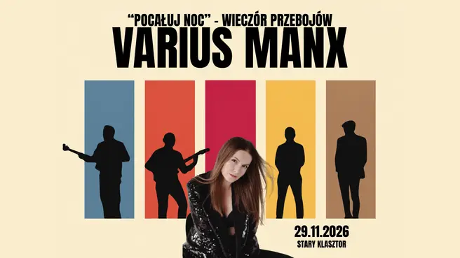 „Pocałuj noc” - wieczór przebojów Varius Manx. Anna Szul z zespołem