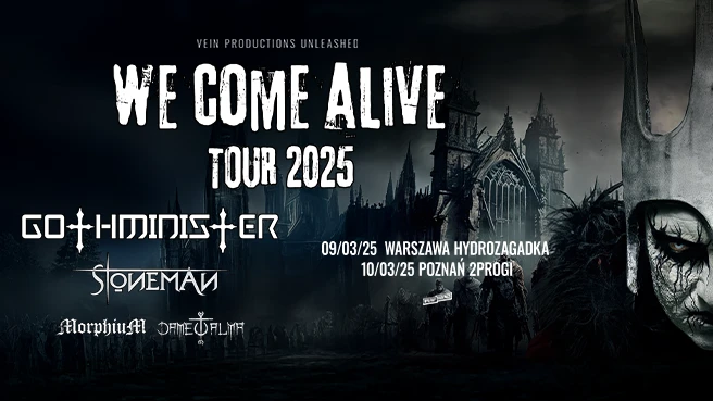 GOTHMINISTER - WE COME ALIVE TOUR 2025