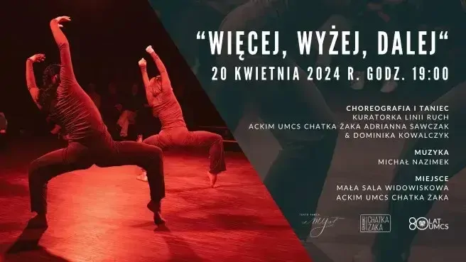 "WIĘCEJ, WYŻEJ, DALEJ"