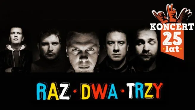 RAZ, DWA, TRZY - koncert z okazji 25-lecia zespołu