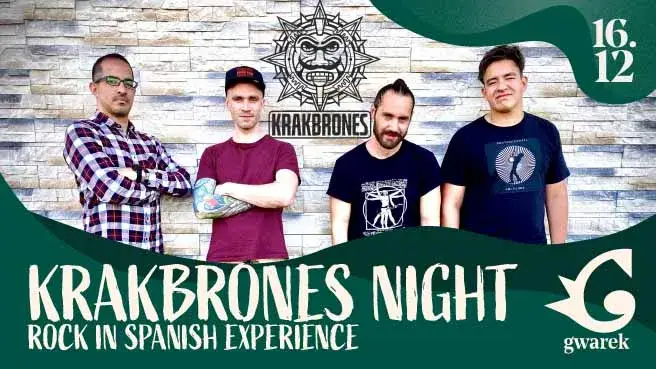 Krakbrones night - Rock in Spanish experience