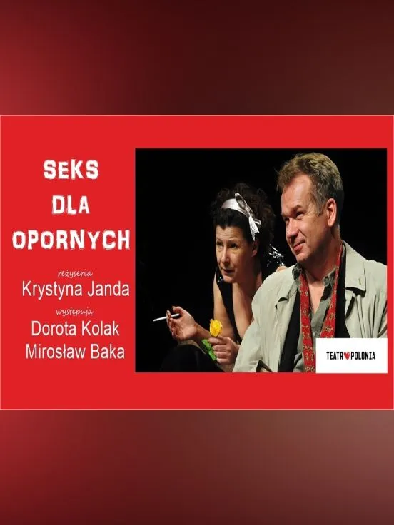 Seks dla opornych - spektakl Teatru Polonia w reż. K. Jandy