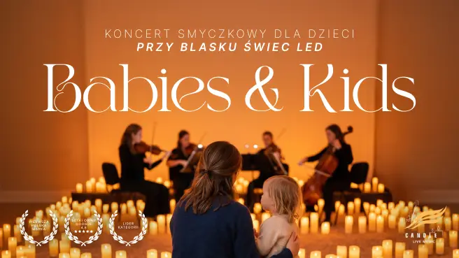 Koncert przy świecach: Babies & Kids