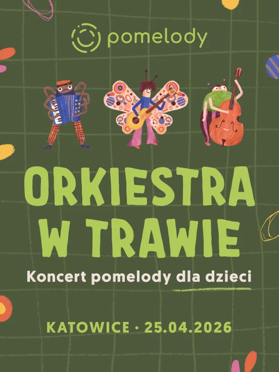 Koncert pomelody dla dzieci – Orkiestra w trawie