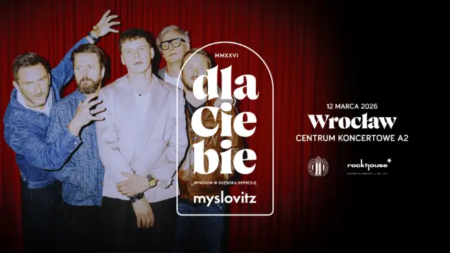 Myslovitz "Dla Ciebie wpadłem w głęboką depresję MMXXVI”