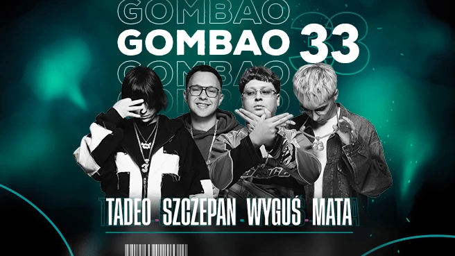 Gombao33 - Tadeo x Szczepan x Wyguś x Mata
