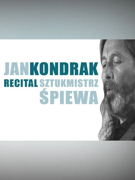 Jan Kondrak "Sztukmistrz śpiewa"