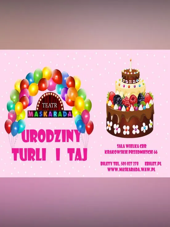 Urodziny Turli-Taja