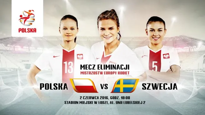 Eliminacje Mistrzostw Europy w piłce nożnej kobiet Polska vs Szwecja