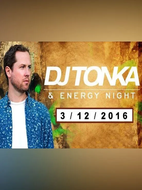 Dj Tonka & ENERGY NIGHT