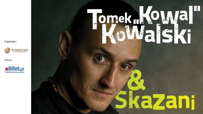 Tomek "Kowal" Kowalski & Skazani