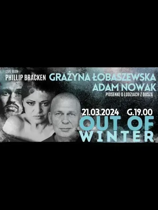 OUT OF WINTER: Łobaszewska - Nowak - Bracken