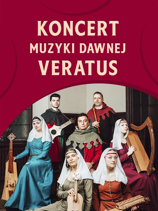 Koncert Muzyki Dawnej - Veratus