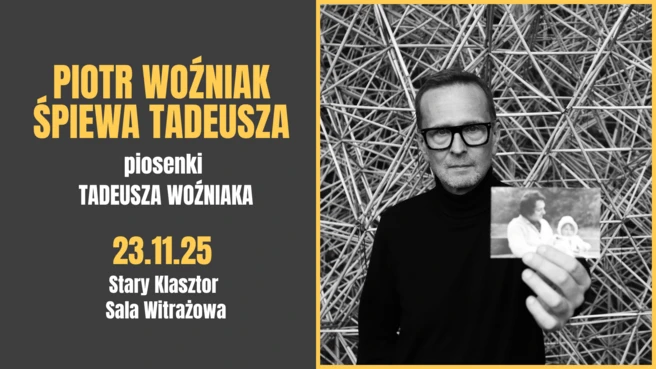 Piotr Woźniak Śpiewa Tadeusza - piosenki Tadeusza Woźniaka 