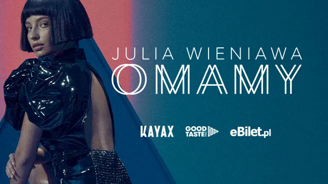 Julia Wieniawa - OMAMY
